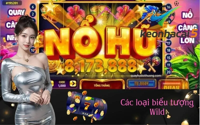 Các loại biểu tượng Wild