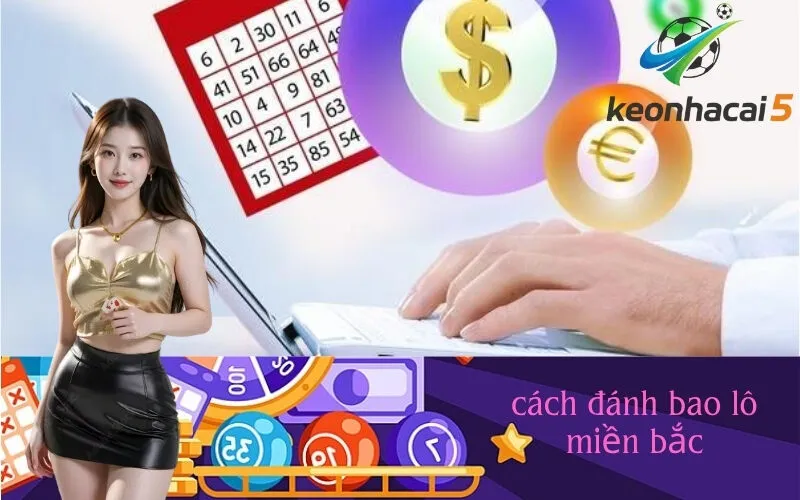 cách đánh bao lô miền bắc