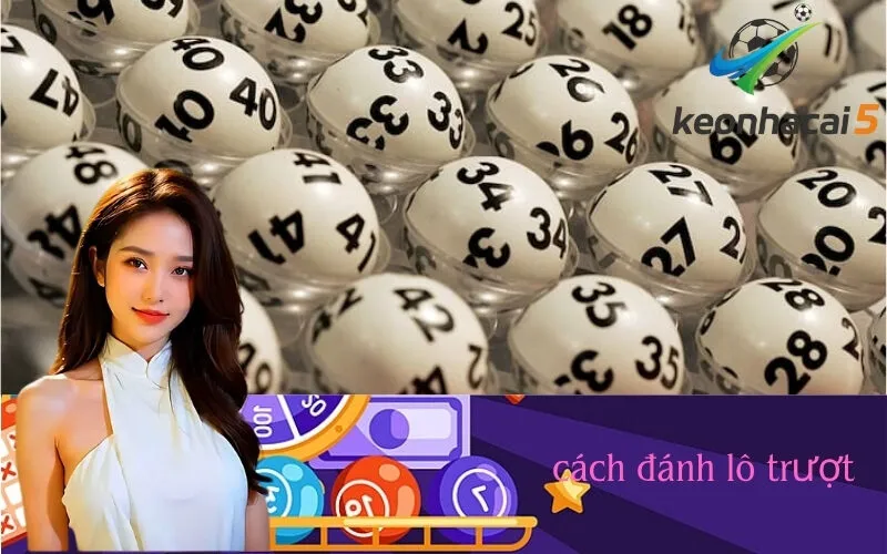 cách đánh lô trượt