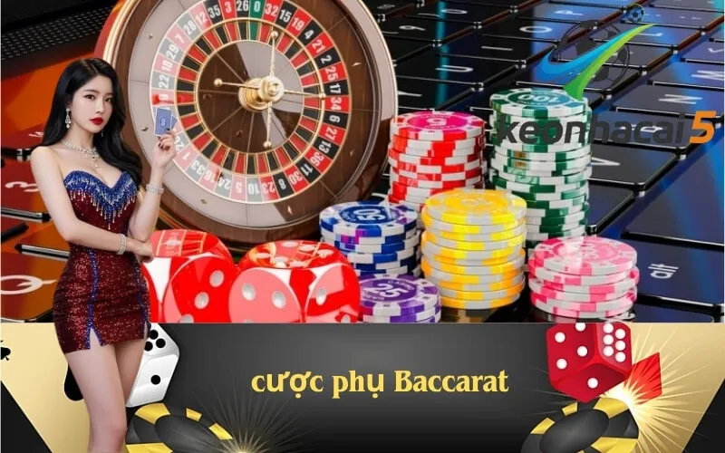 cược phụ Baccarat